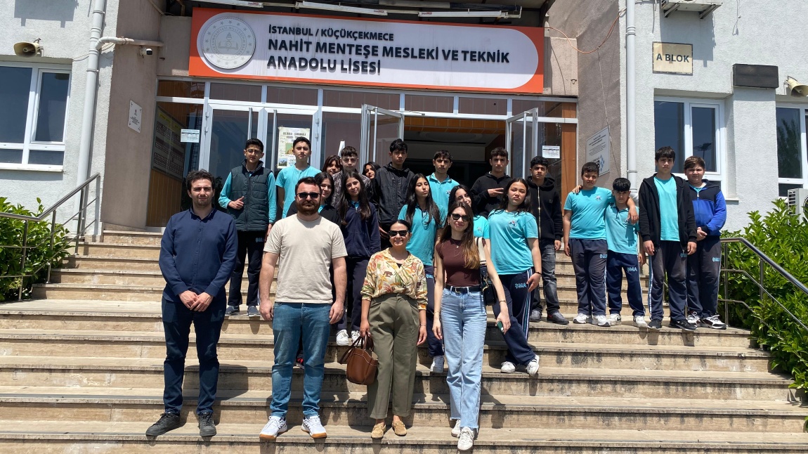 LİSE GEZİLERİ 'NAHİT MENTEŞE MESLEKİ VE TEKNİK ANADOLU LİSESİ'